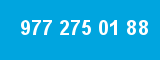 977 275 01 88 977 275 01 88